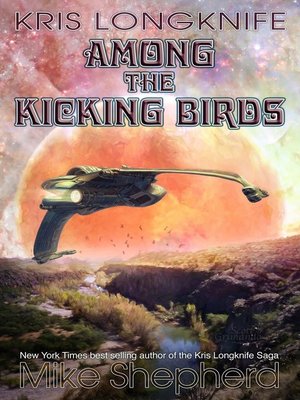 cover image of Among the Kicking Birds